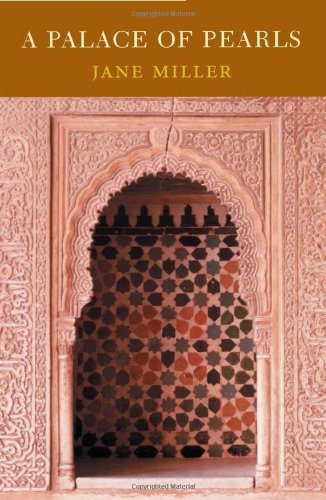 Jane Miller/A Palace of Pearls